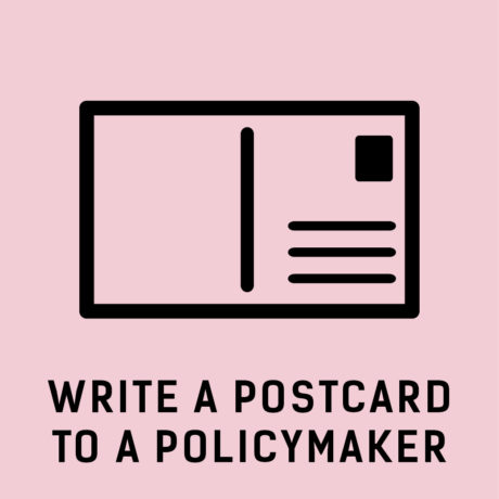 How to write a postcard to a your policymaker