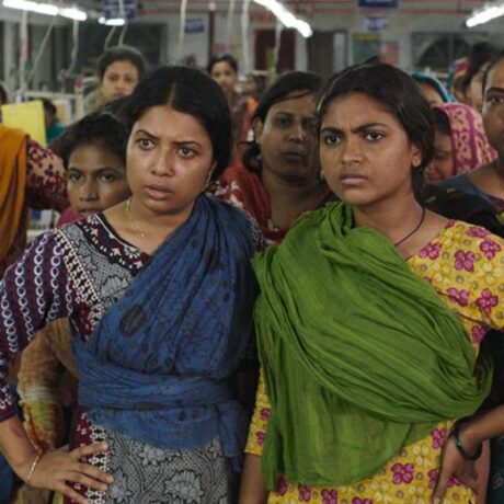 Made in Bangladesh, the Movie That Will Make You See Garment Workers in a Different Light