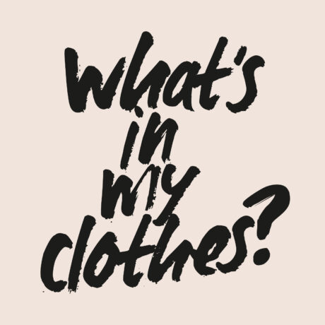 What's In My Clothes?