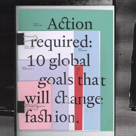 ACTION REQUIRED - 10 Global Goals That Will Change Fashion: Fanzine