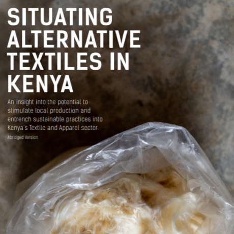 Policy Dialogue Report: Situating Alternative Textiles in Kenya