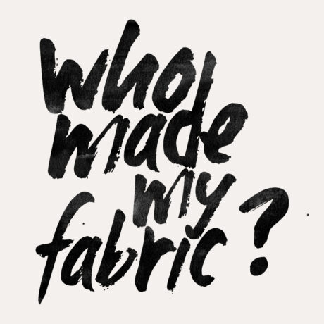 #WhoMadeMyFabric Poster