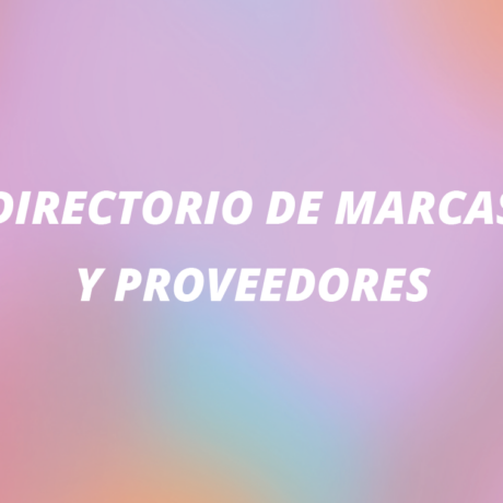 Directorio Informativo de Marcas y Proveedores (1a edición)