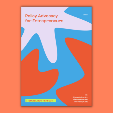 Small But Perfect Toolkit 7: Policy Advocacy for Entrepreneurs